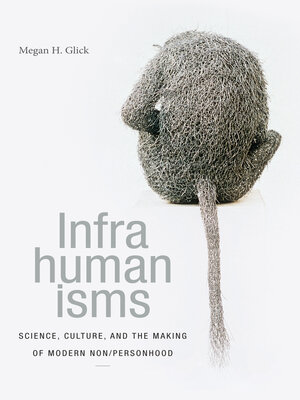cover image of Infrahumanisms